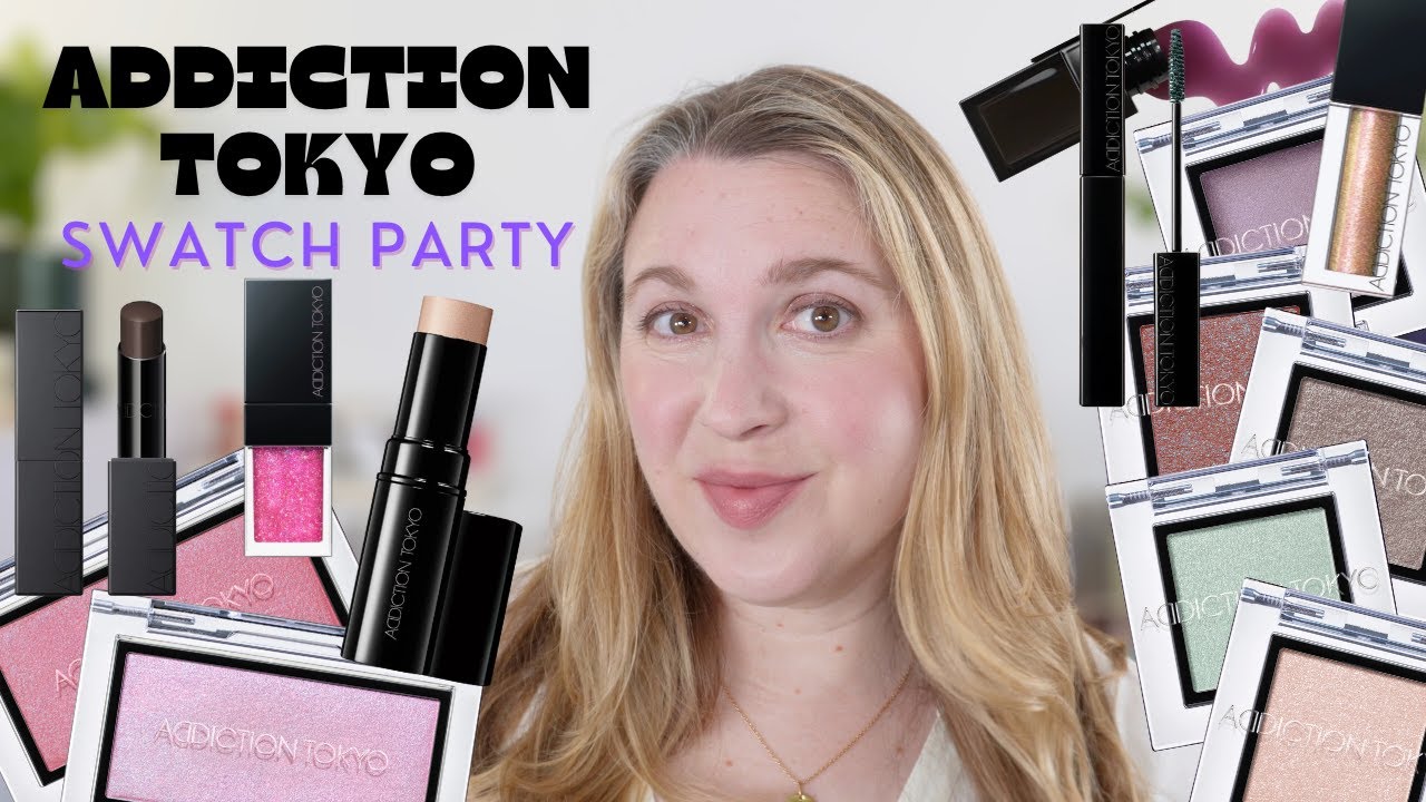 ADDICTION TOKYO SWATCH PARTY | The Eyeshadows, Blushes, Highlighters, and more!