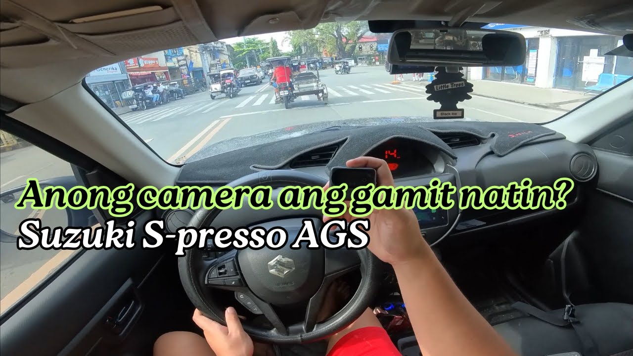Anong camera ang gamit natin? | Suzuki S-presso AGS