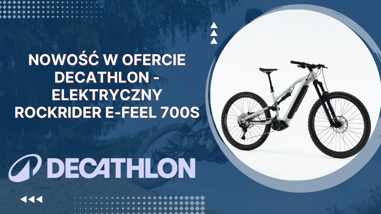 Nowość w ofercie Decathlon - elektryczny Rockrider E-FEEL 700S