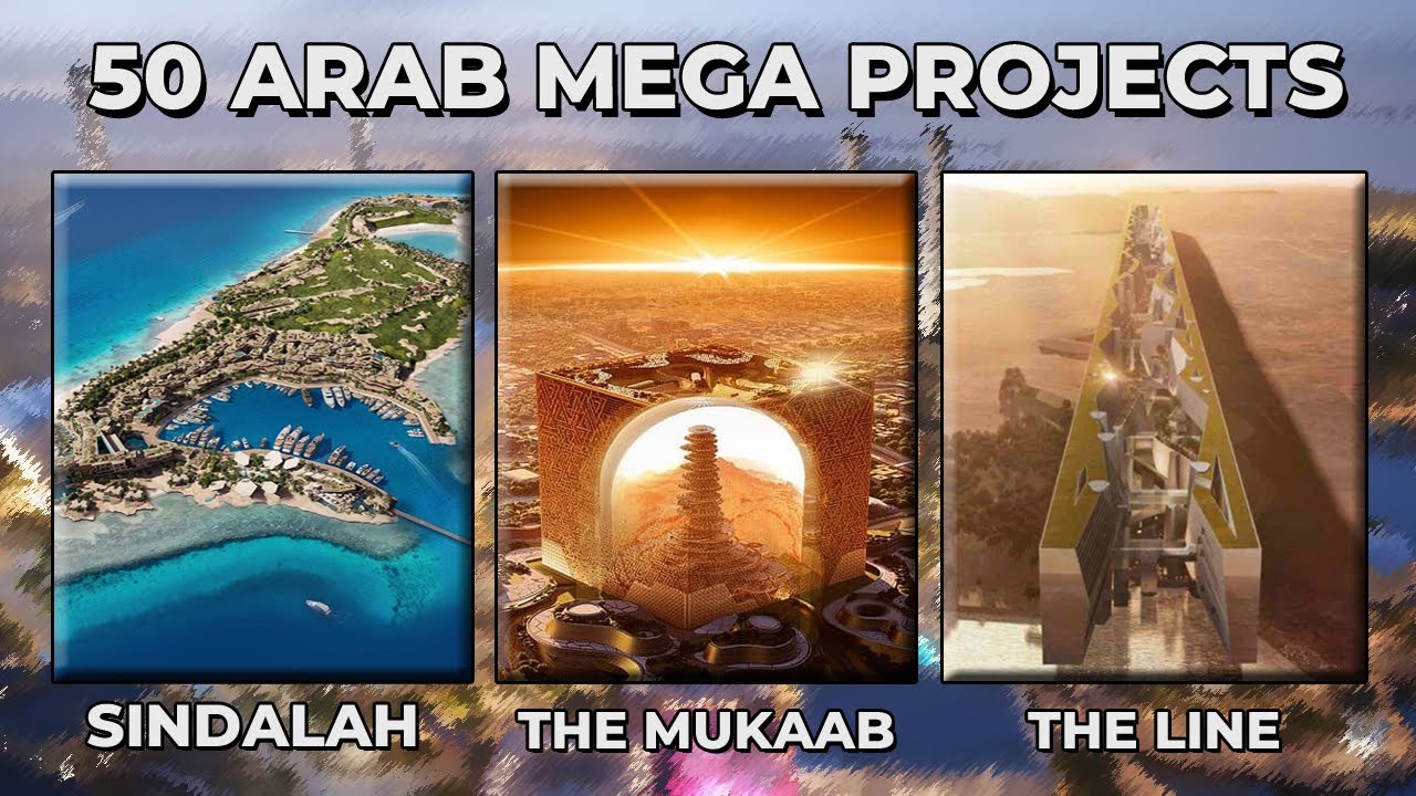 50 Insane Arab Billionaire Projects That Are Changing the Middle East