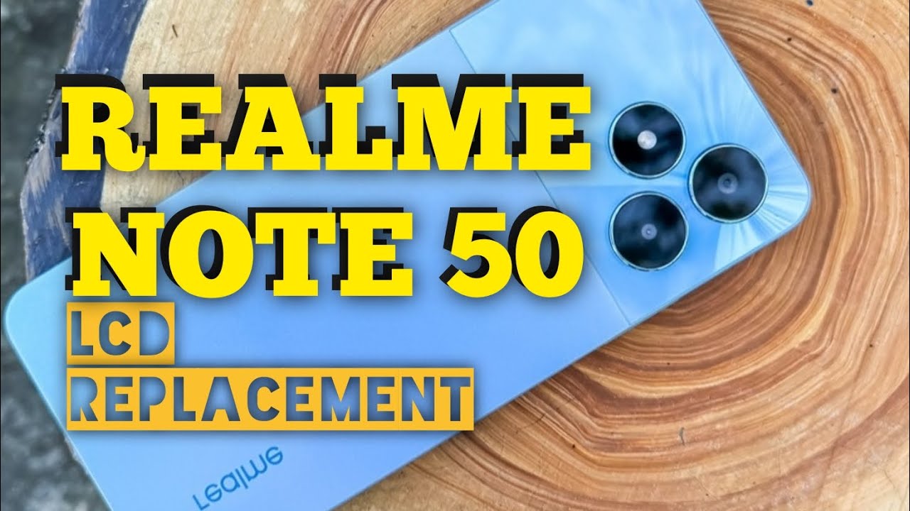 Realme Note 50 Lcd Replacement/Tukar Lcd Realme Note 50 Pecah