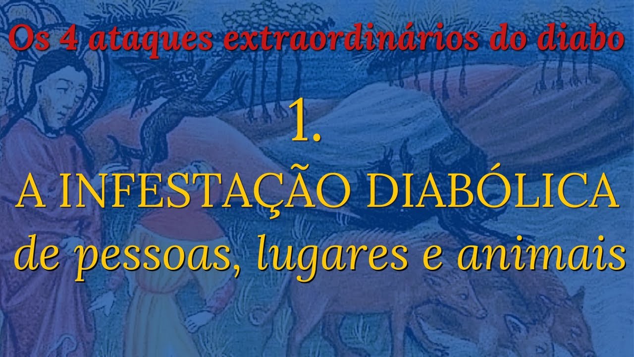 Como o demônio pode infestar objetos, animais e lugares?