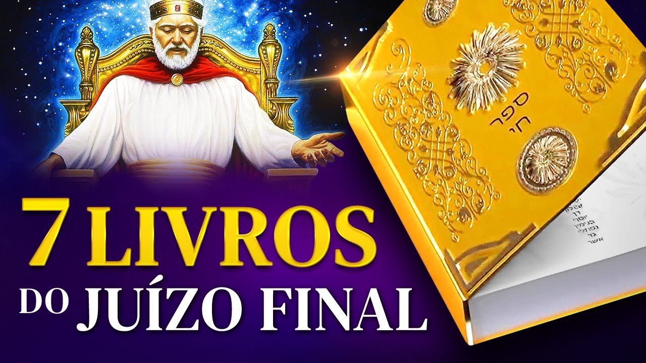 7 LIVROS QUE SERÃO ABERTOS NO DIA DO JUÍZO FINAL - Como Será o Fim dos Tempos
