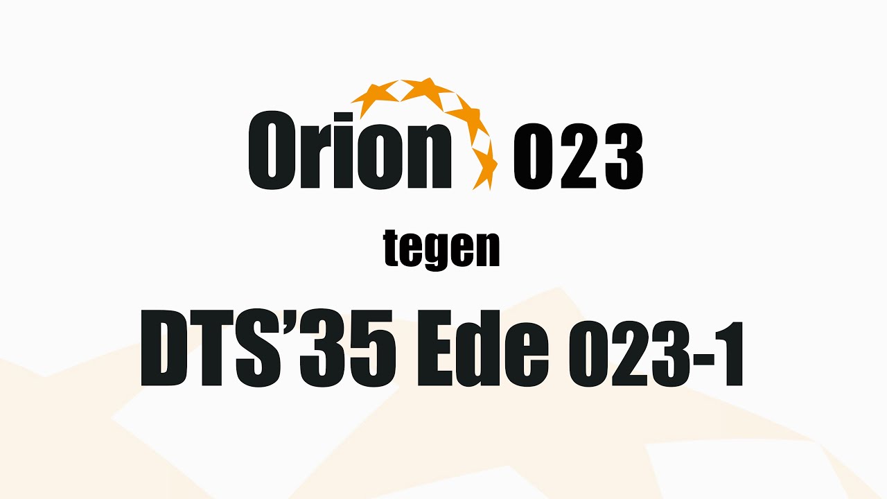 Orion O23-1 vs  DTS'35 Ede O23-1 (2 nov 2024)