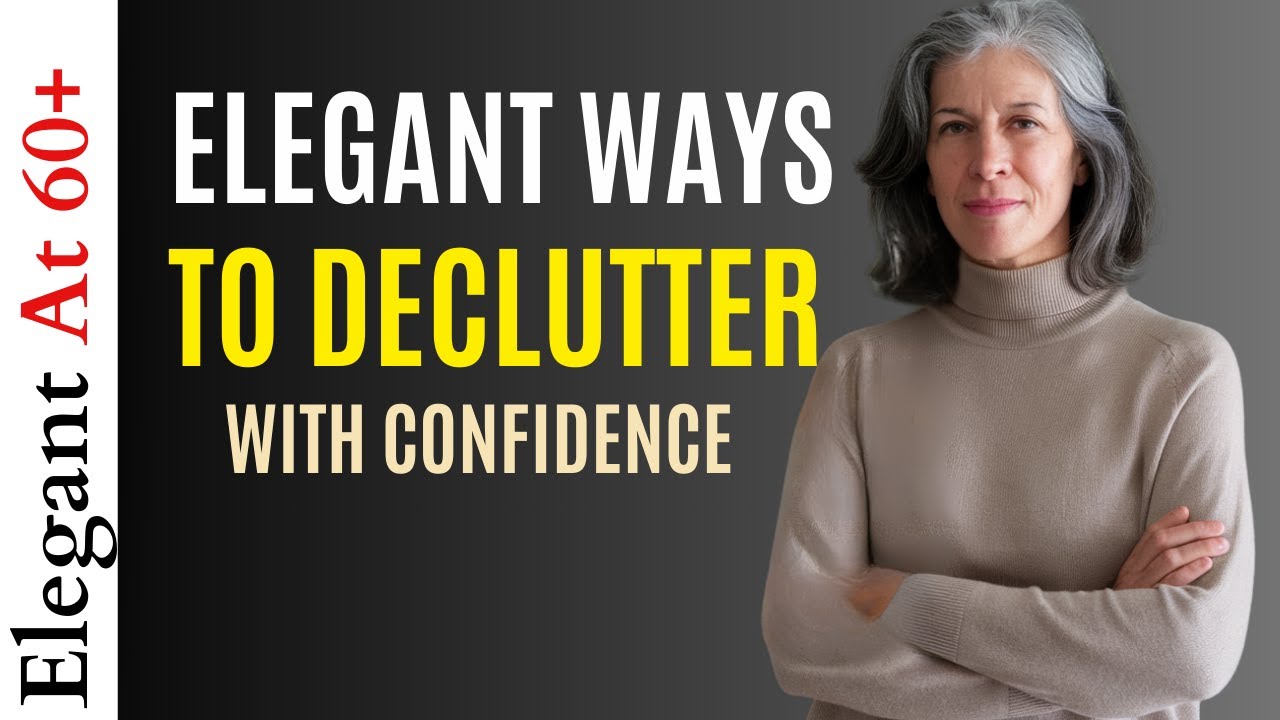 Elegant Closet Declutter for Mature Women! - Women Over 50! #fashionover50 #over60style