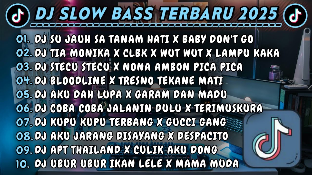 DJ SLOWBASS TERBARU 2025 || DJ SU JAUH SA TANAM HATI X BABY DON'T GO || DJ TIA MONIKA X CLBK VIRAL