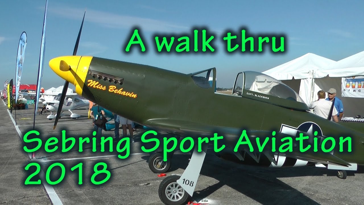 A walk through Sebring Sport Aviation Expo