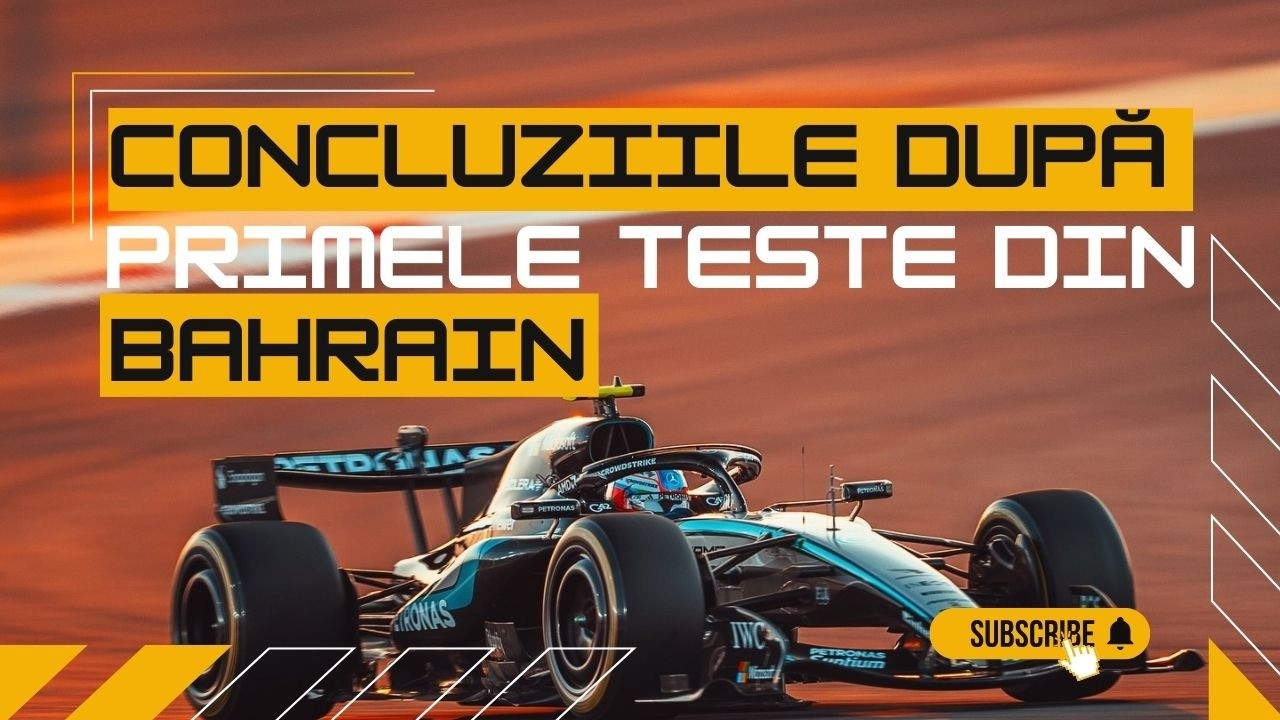 MOTORSPORTcast: Concluziile după prima sesiune de teste din Bahrain