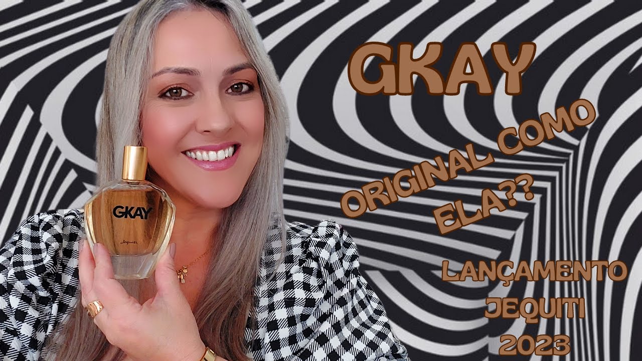 Gkay - Original Como Ela?? - Lançamento Jequiti 2023