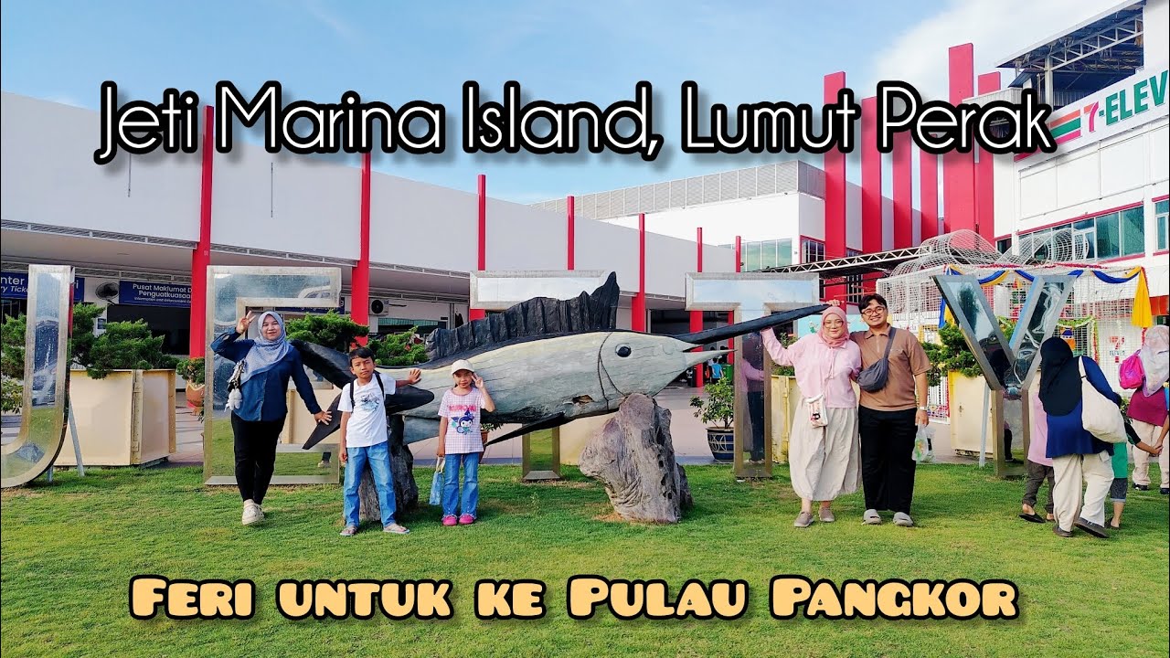 Jeti Marina Island, Lumut Perak. Port Naik Feri untuk ke Pulau Pangkor! 