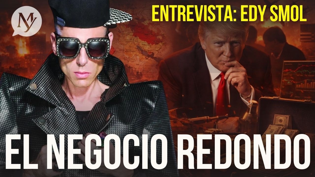 Guerra y dinero: Edy Smol revela el negocio de EE.UU.