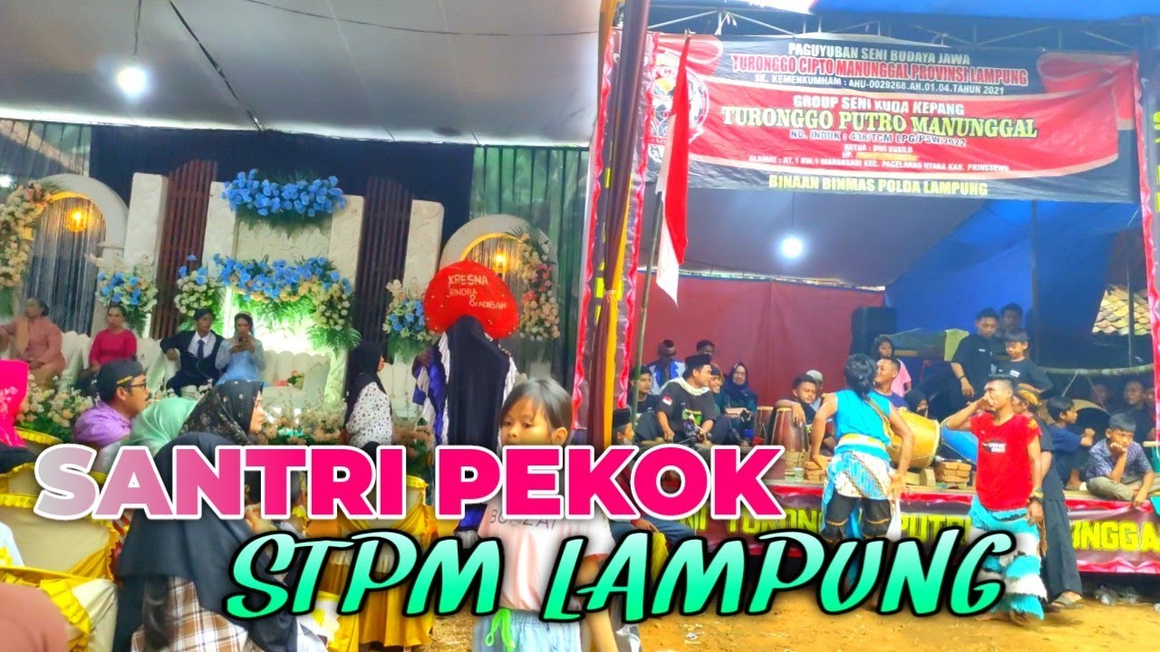 SANTRI PEKOK VERSI JARANAN STPM LAMPUNG