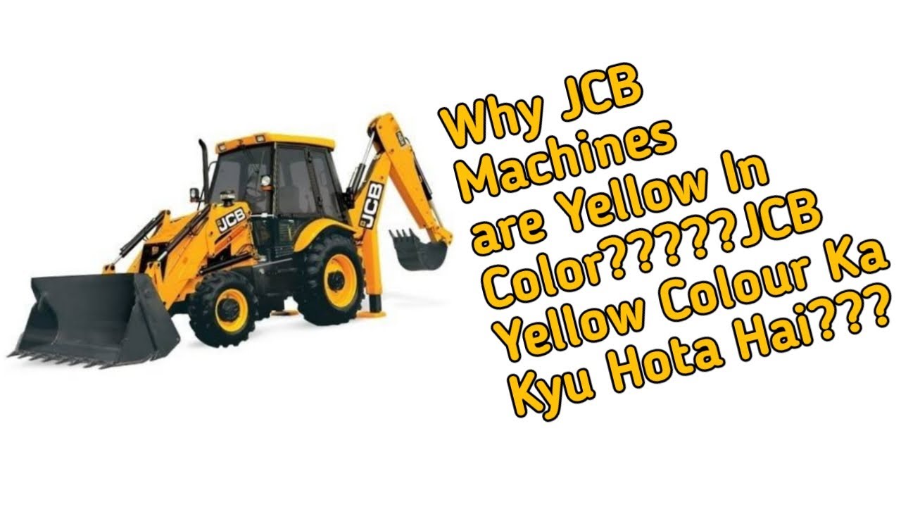 Why JCB Machines are Yellow In Color|JCB Yellow Colour Ka Kyu Hota Hai|With amazing facts |VIF Ep.11