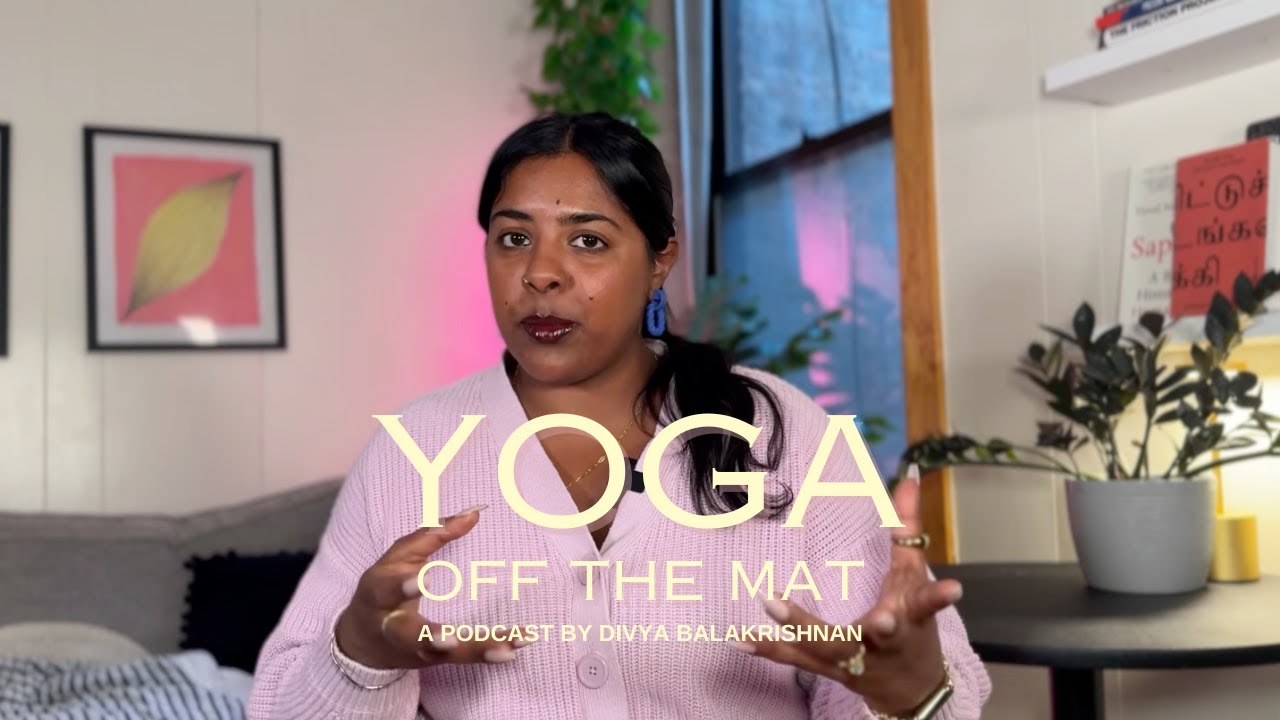 Build Your Ideal Spring Morning Routine Using Yogic Wisdom | Yoga Off the Mat Podcast | Divya Bala