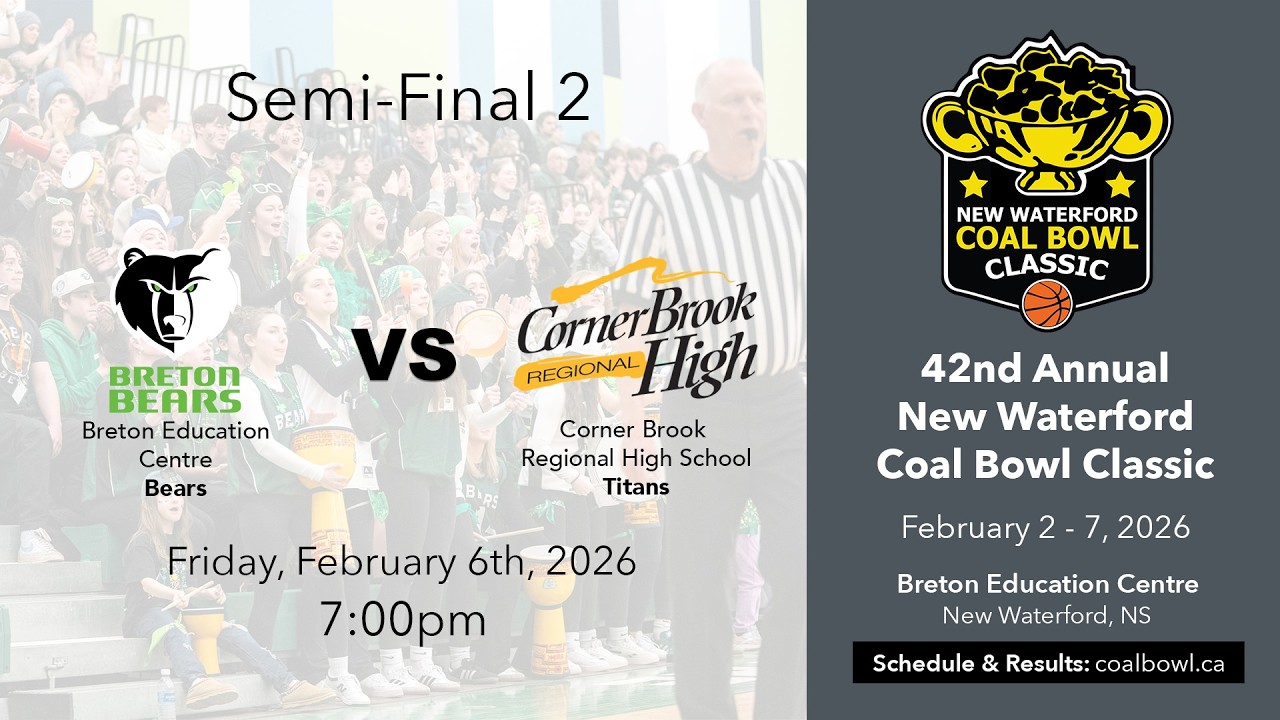 Coal Bowl 2026 Semi-Final #2 - Breton Education Centre vs. Corner Brook Regional High School