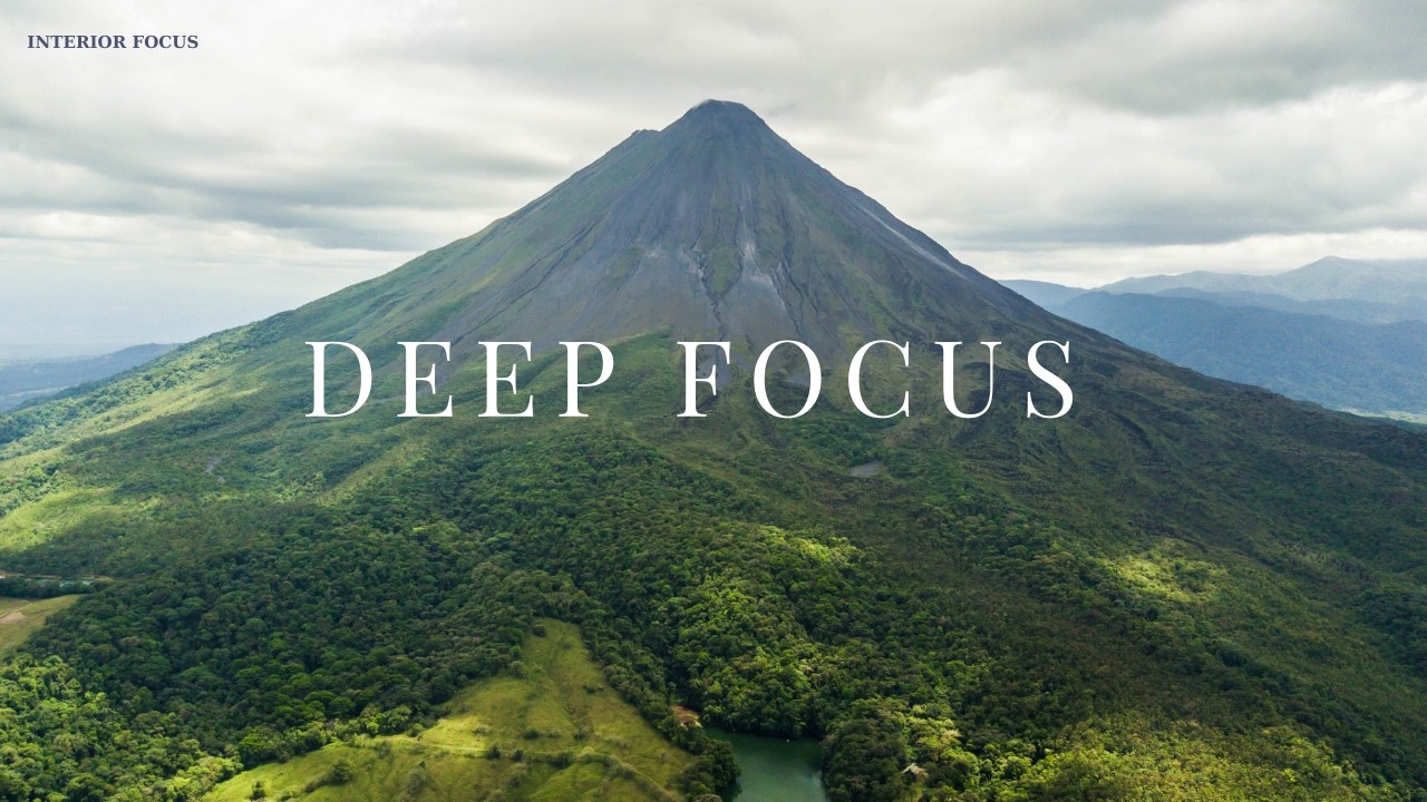 Deep Focus Music — Mountain Atmosphere for Studying, Coding & Concentration (1 Hour)
