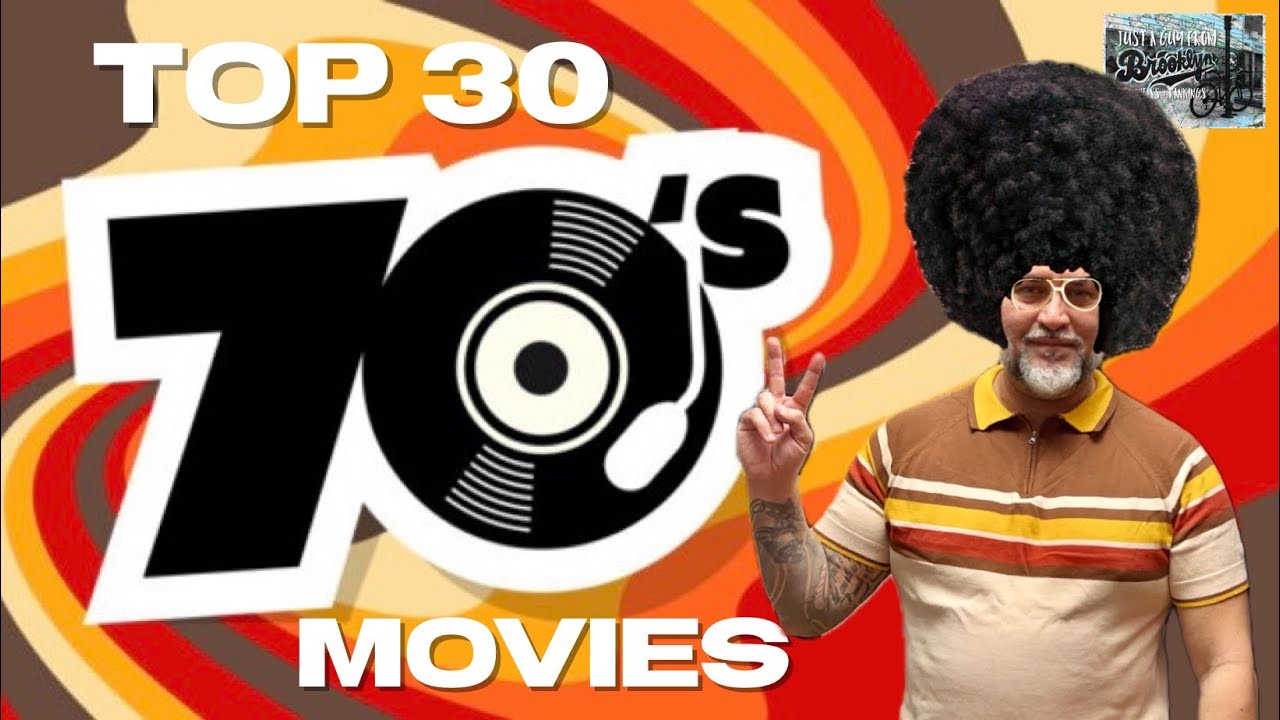Top 30 70’s Movies Ranked