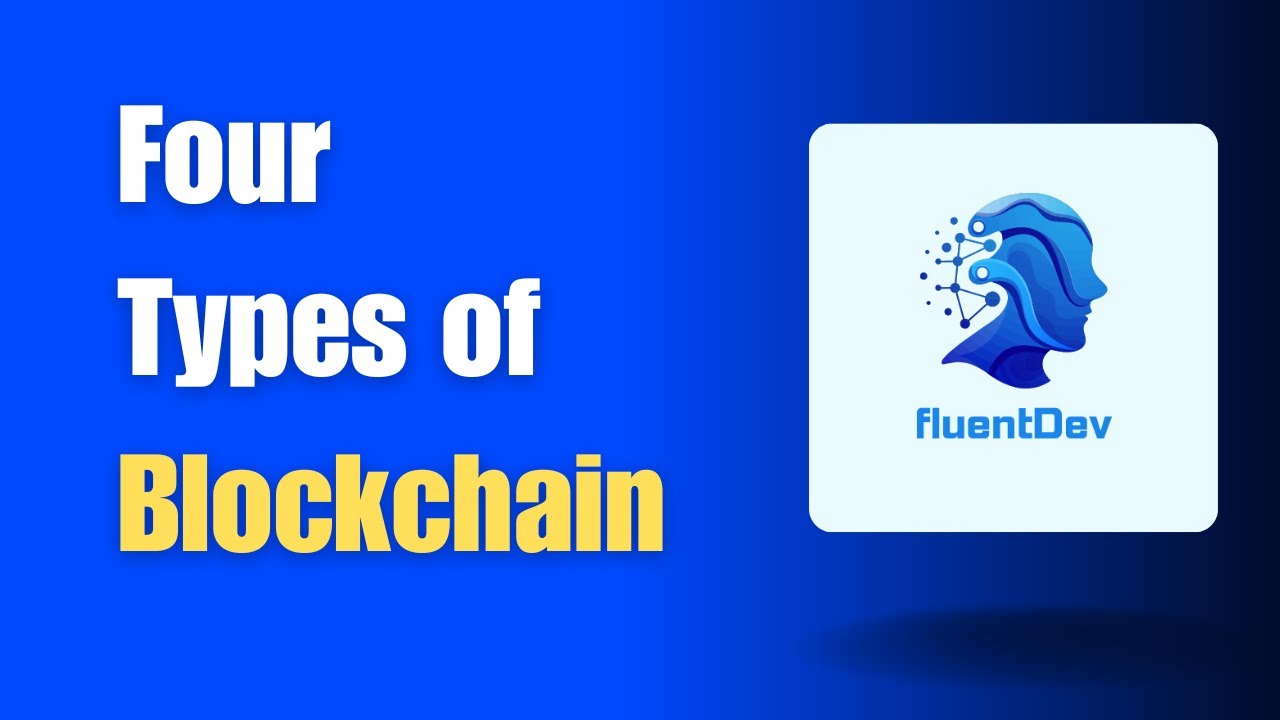 The 4 Types of Blockchain: Public, Private, Consortium, and Hybrid