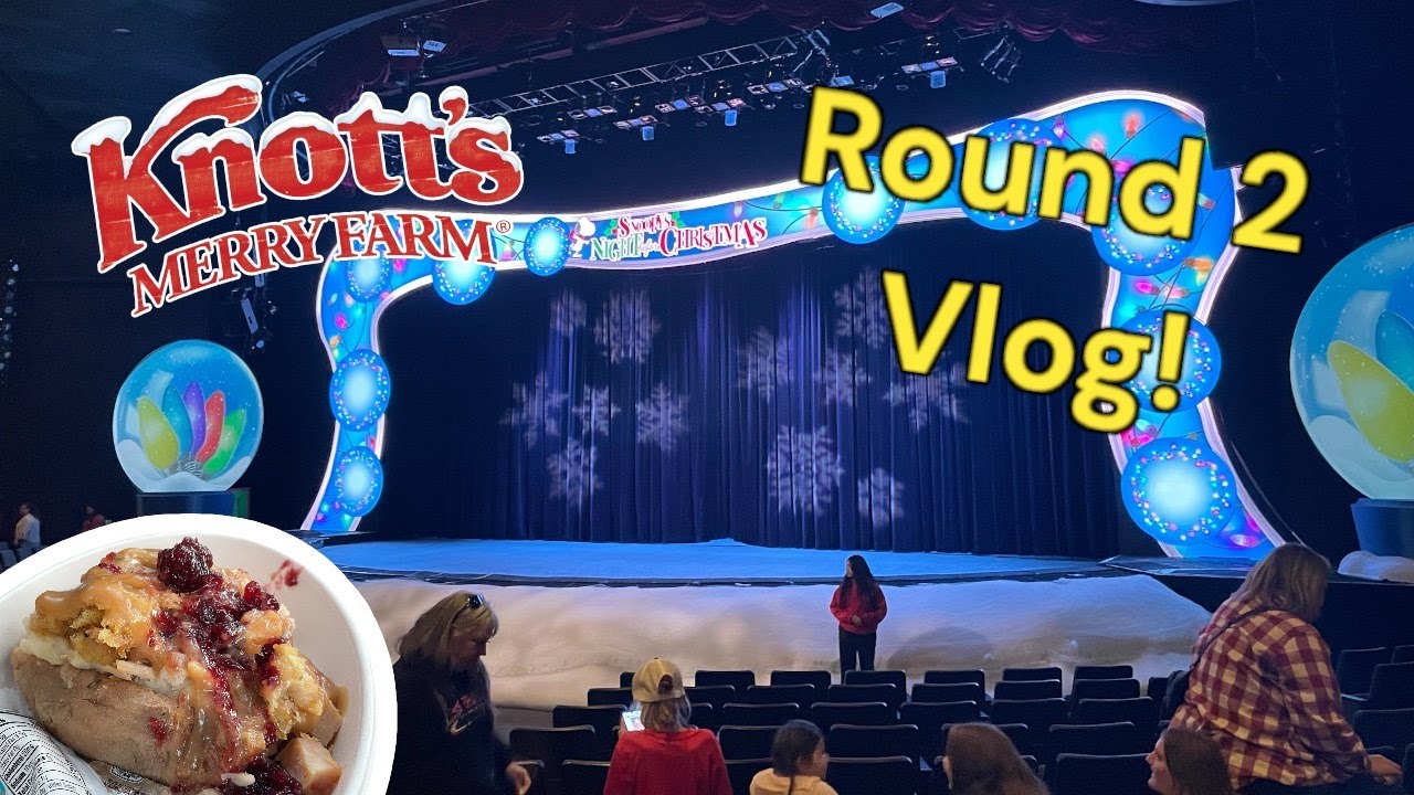 Knott's Merry Farm Round 2 VLOG December 1st 2024