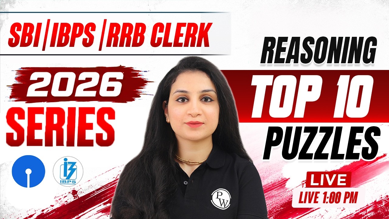 SBI / IBPS / RRB Clerk 2026 Reasoning | Reasoning TOP 10 Puzzles | by Shaifali Ma'am