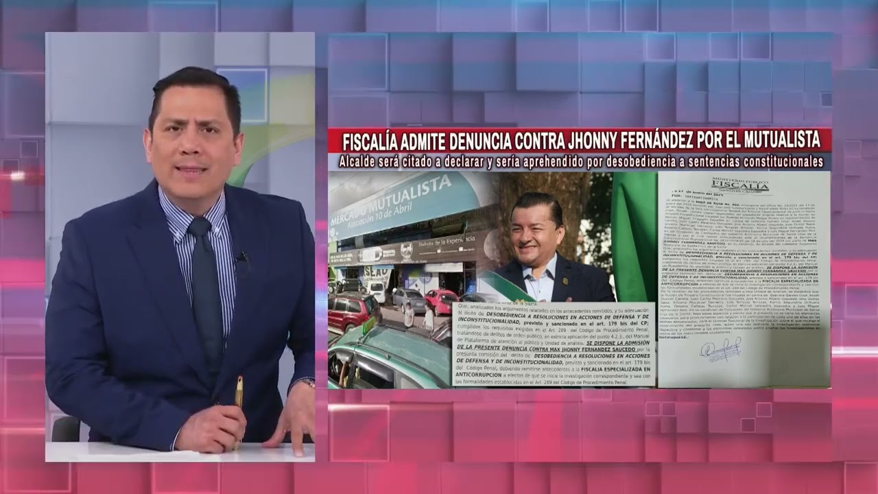 Caso Mutualista: Fiscalía admite denuncia contra Jhonny Fernández, podría ser aprehendido La Fisc