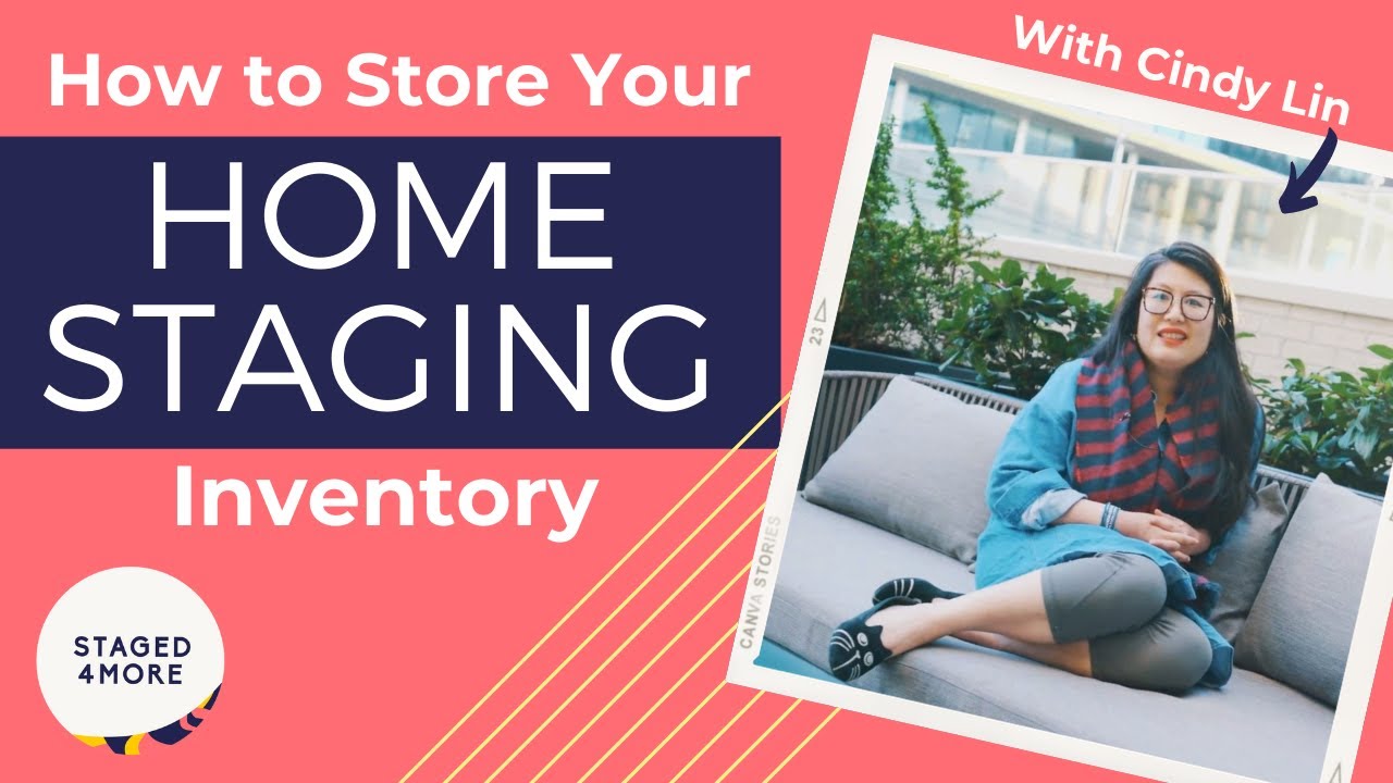 How to Store Your Home Staging Inventory - with Cindy Lin - Stage4More