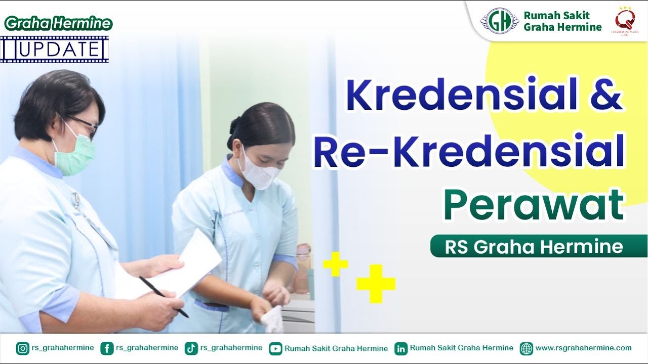 Kredensial & Re-kredensial Perawat