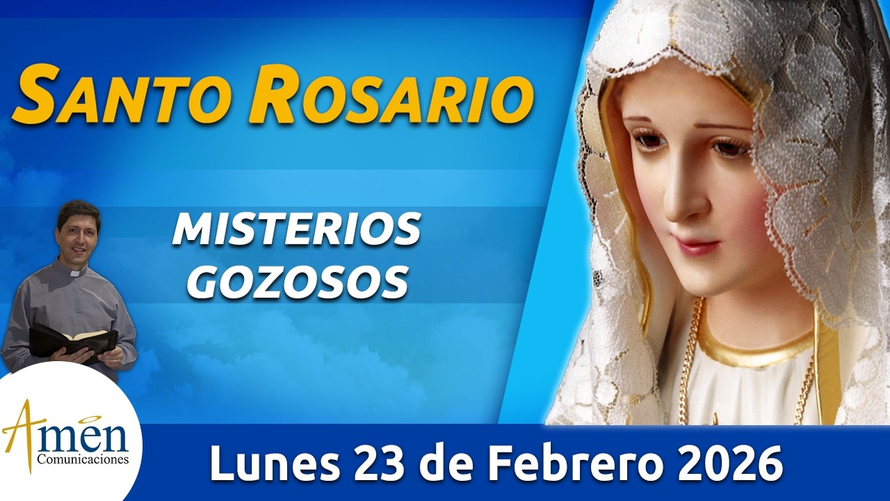 Santo Rosario de Hoy Lunes 23 Febrero de 2026 l Amen Comunicaciones l Católica l María
