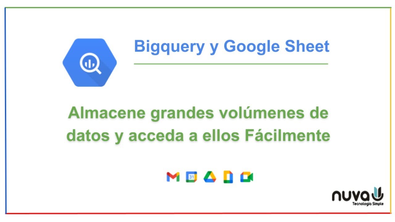 Cómo generar inteligencia de datos usando Bigquery y Google Sheet