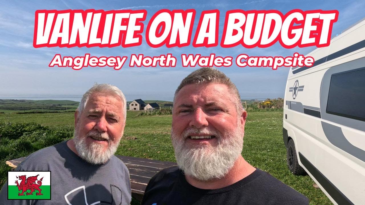 Vanlife on a Budget in Anglesey North Wales Campsite.