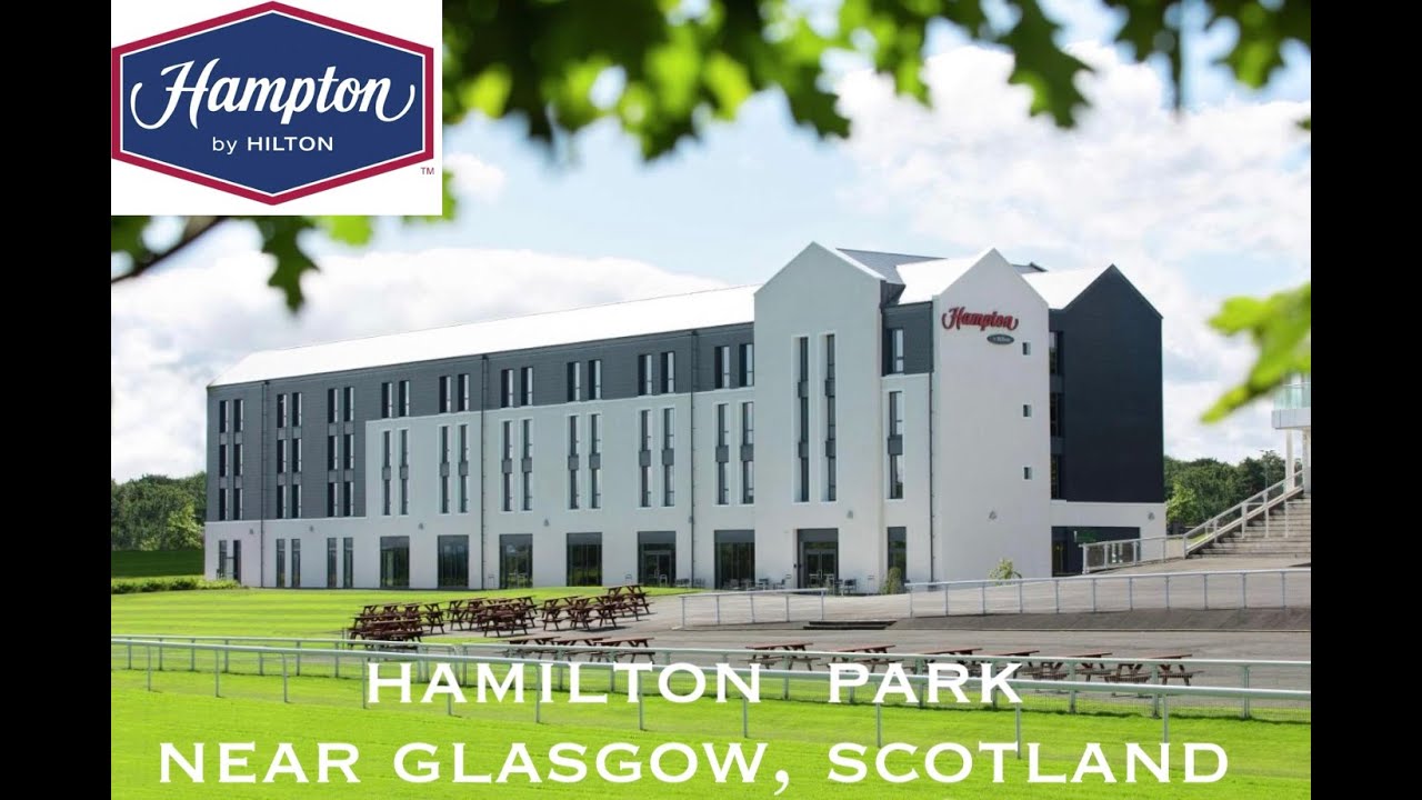 Hampton by Hilton Hamilton Park Review: Is it the Best Hotel in Hamilton?