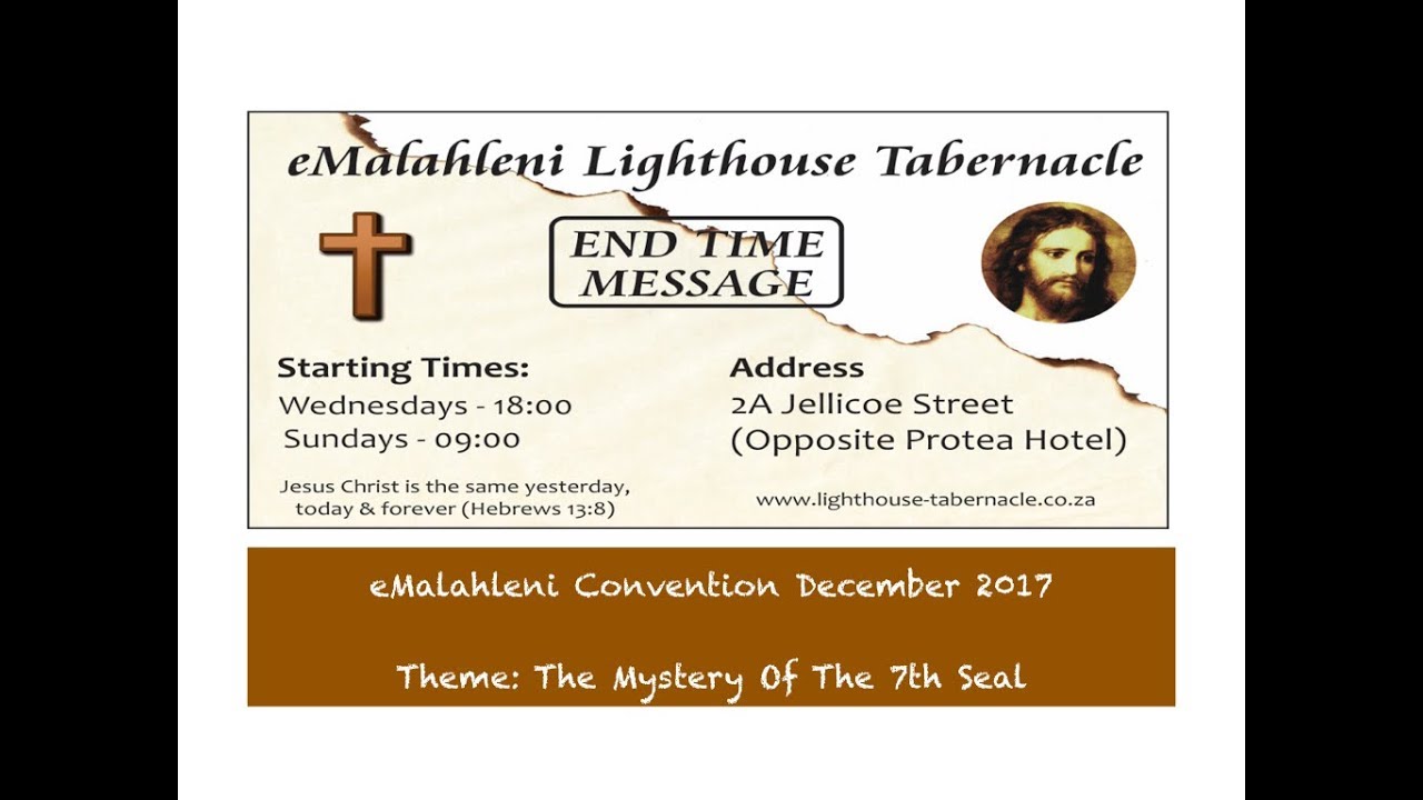 25th Witbank Convention [A] - The Mystery Of God - Bro Joseph Latola