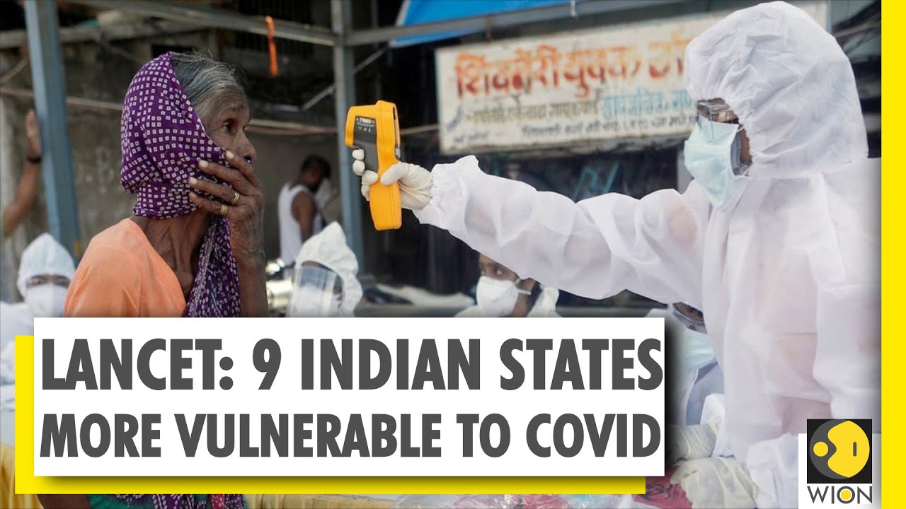 Lancet Study: 9 Indian states more vulnerable to pandemic COVID-19 | Coronavirus | World News | WION