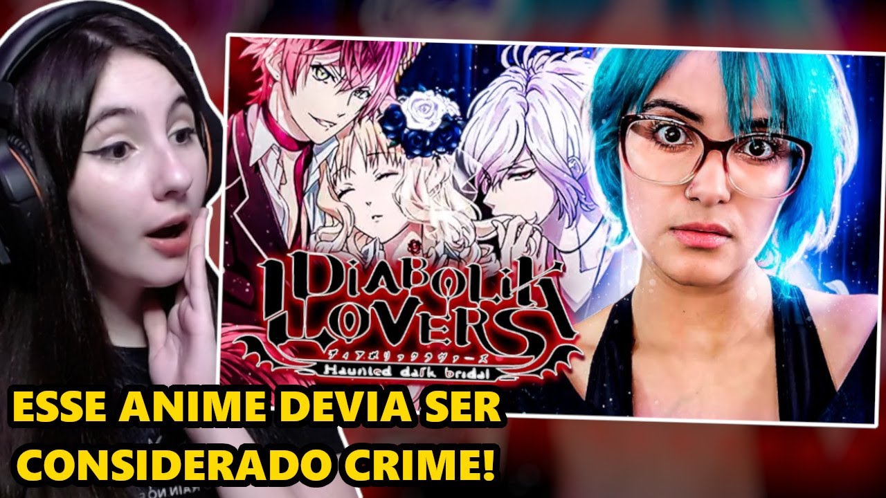 (REACT JAY MELLO) EU VI DIABOLIK LOVERS pra que VOCÊ NÃO PRECISE VER!