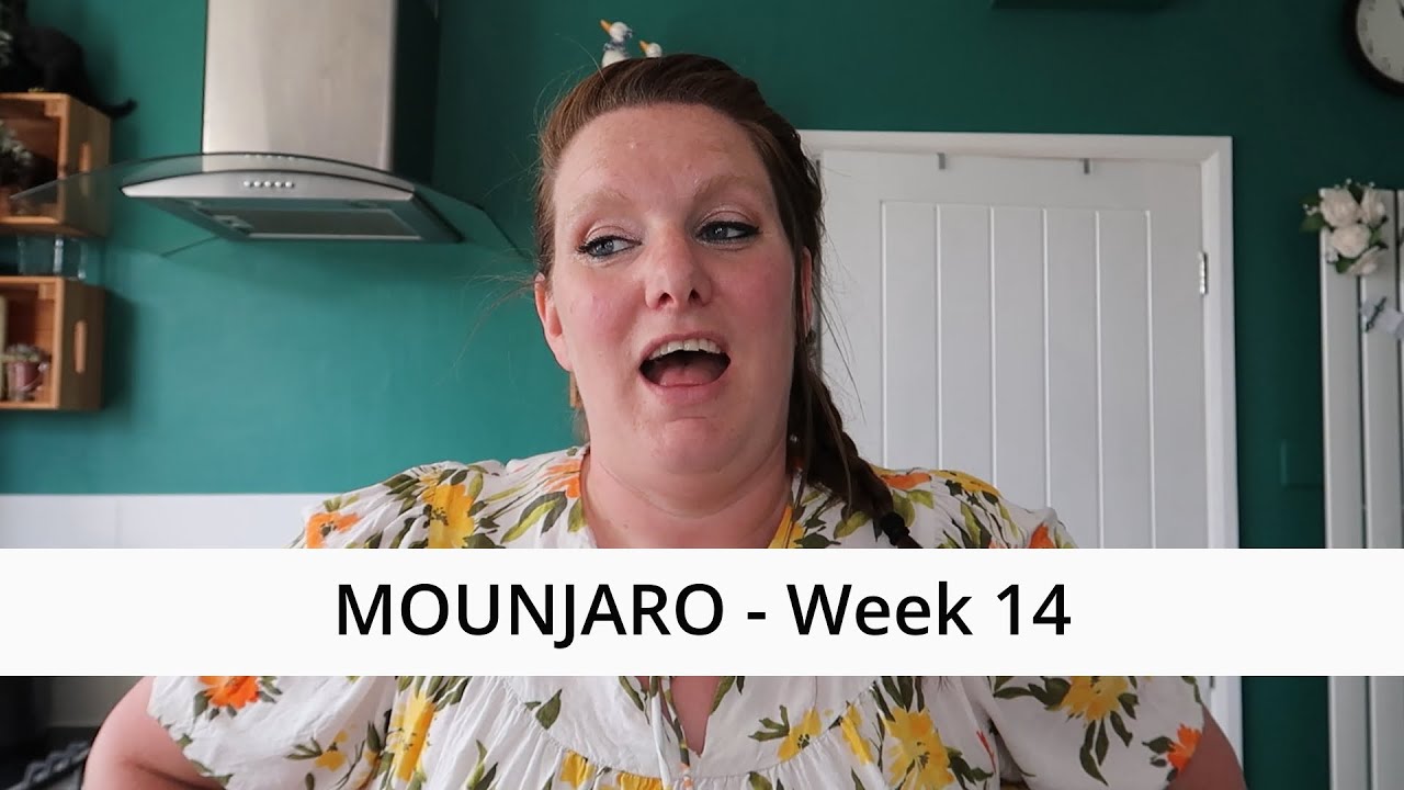 Mounjaro - Week 14 - Target
