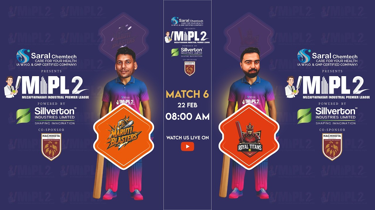 MUZAFFARNAGAR INDUSTRIAL PREMIER LEAGUE  | MARUTI BLASTER VS ROYAL TITANS | MATCH - 6