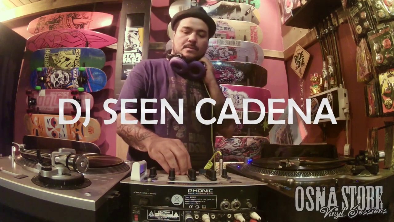 OSNA STORE VINYL SESSIONS ll DJ SEEN CADENA