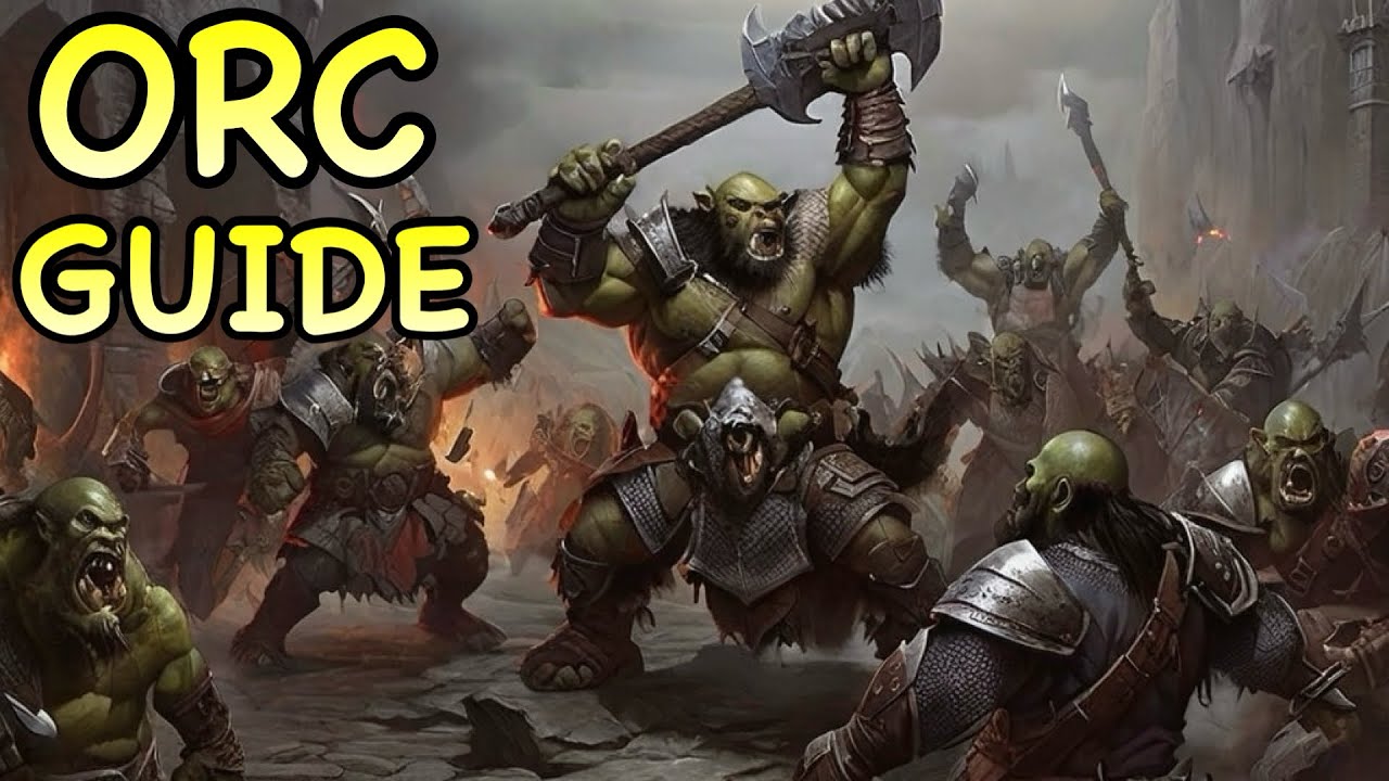 D&D5E: ORC GUIDE