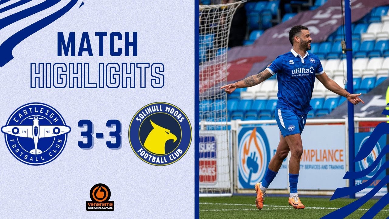 HIGHLIGHTS | SPITFIRES 3-3 SOLIHULL MOORS | Vanarama National League | 02/03/24