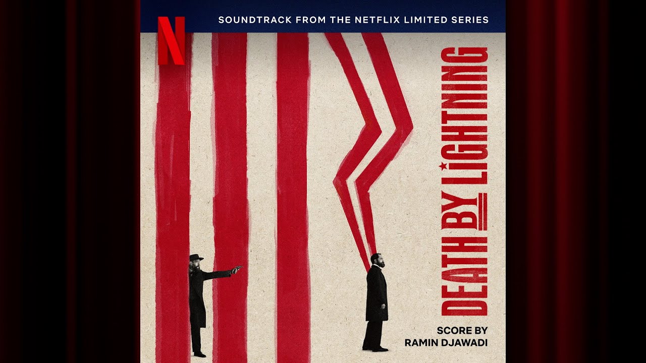 Death by Lightning | Death by Lightning | Official Soundtrack | Netflix