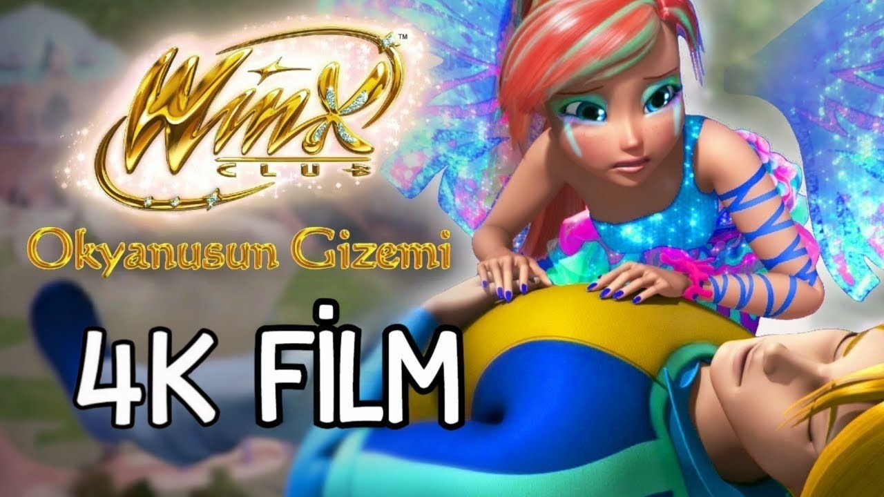 Winx Club - Okyanusun Gizemi [TAM FİLM] (4K)