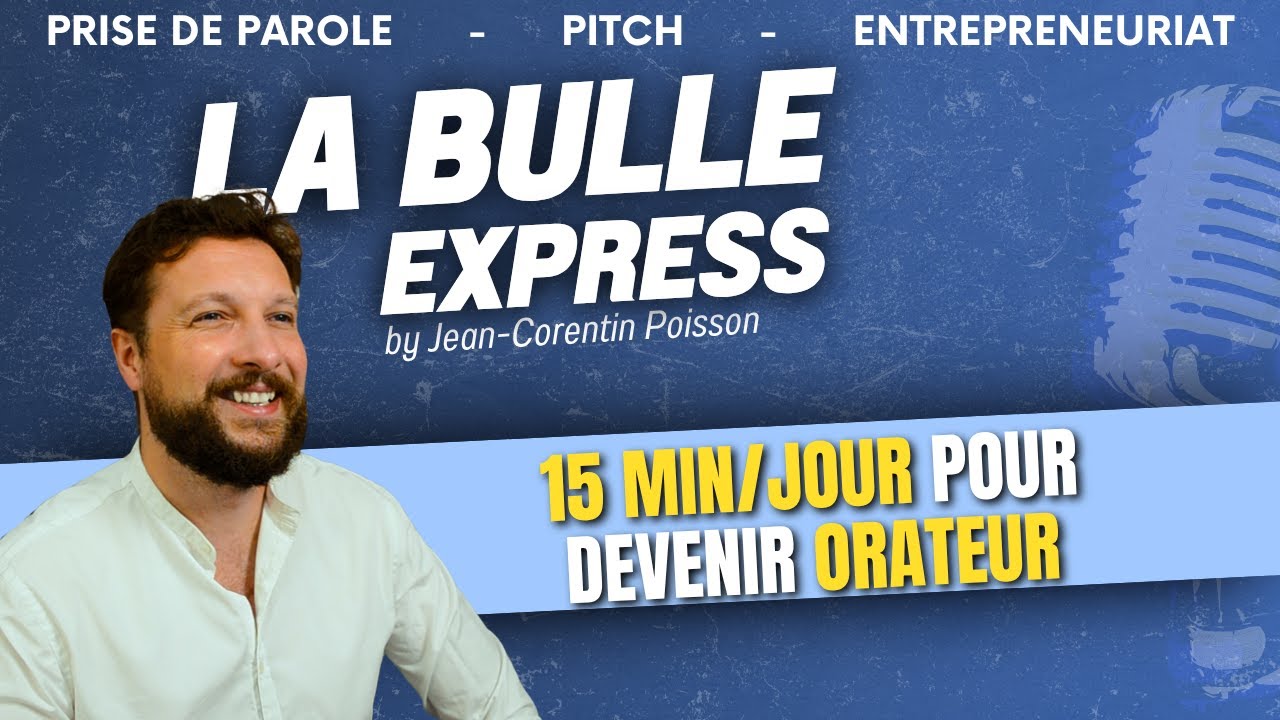 [REDIFF] 5 Exercices Express pour Devenir un Orateur Redoutable (en 15 minutes par jour) | LBE