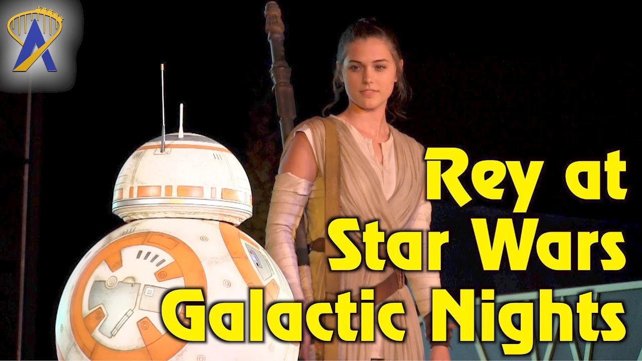 DEBUT: Rey joins finale of A Galaxy Far, Far Away during Star Wars Galactic Nights event