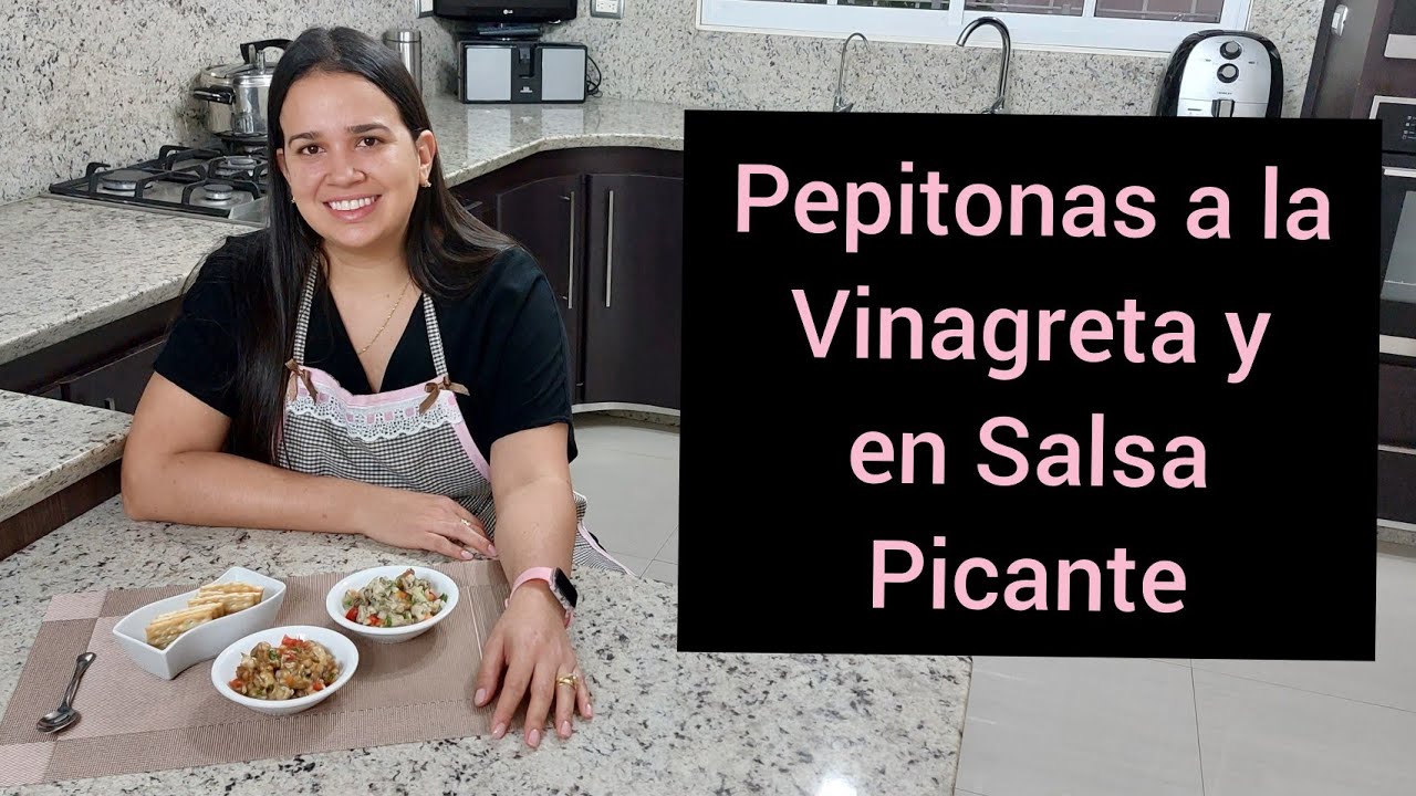 Como preparar pepitonas a la vinagreta y en salsa picante