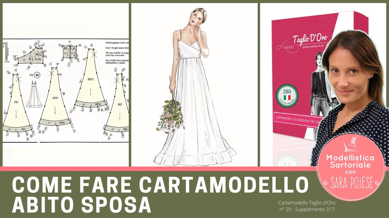 Come fare Cartamodello Abito Sposa | cartamodello 29 Taglio d'Oro | in sartoria con Sara Poiese