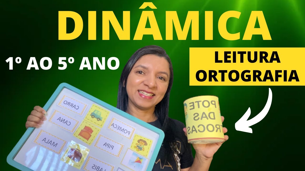Dinâmica Pote das Trocas - [LEITURA e ORTOGRAFIA] | Professor em Sala