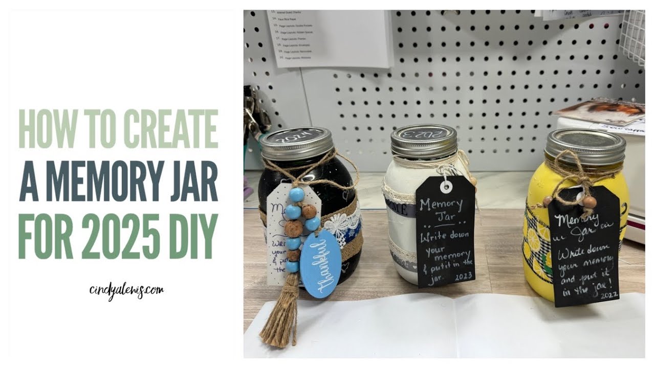 How to Create a Memory Jar for 2025 DIY