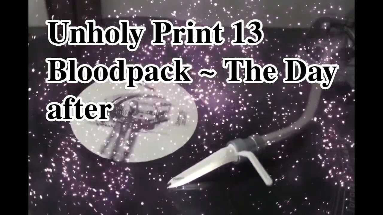 Unholy Print 13 Bloodpack ~ The Day After