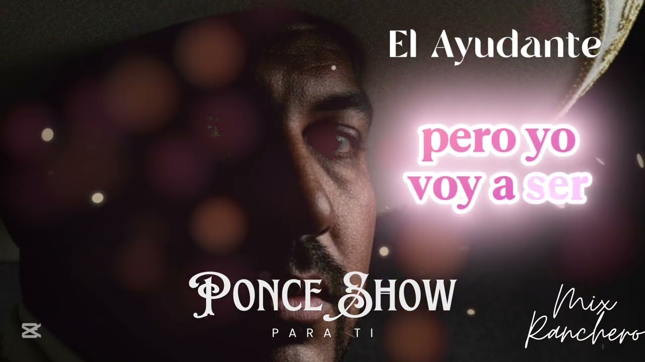 Ponce Show MIX RANCHERO 