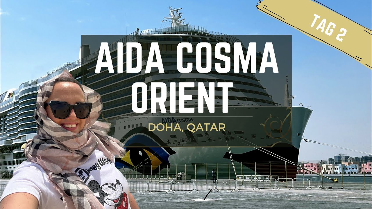 AIDA Cosma Orient Reise - Vlog Tag 2 in Doha, Qatar! Wüstensafari & Abendessen im Yachthafen!